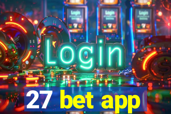 27 bet app